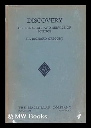 Imagen del vendedor de Discovery - or the Spirit and Service of Science a la venta por MW Books