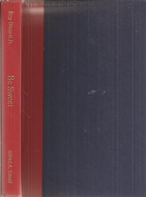 Image du vendeur pour Be Sweet (inscribed) mis en vente par Auldfarran Books, IOBA