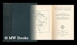 Seller image for Ores and Industry in South America for sale by MW Books