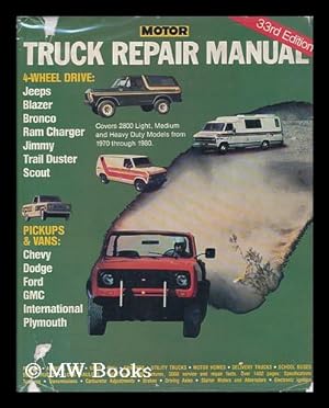 Bild des Verkufers fr Motor Truck Repair Manual - 33rd Edition zum Verkauf von MW Books