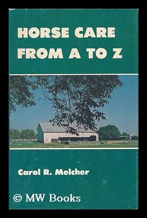 Seller image for Horse Care from a to Z for sale by MW Books Ltd.