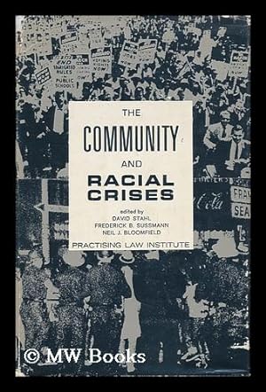 Image du vendeur pour The Community and Racial Crises mis en vente par MW Books Ltd.