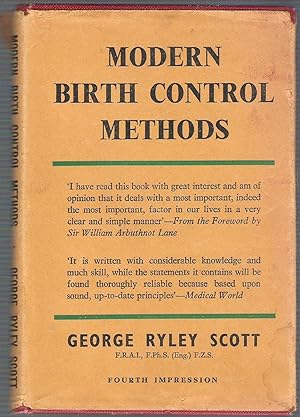 Modern Birth Control Methods with an Appendix on the Facilitation of Contraception