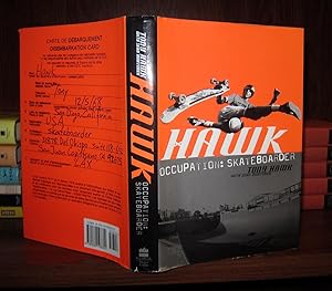 Imagen del vendedor de HAWK Occupation: Skateboarder a la venta por Rare Book Cellar