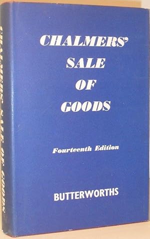 Imagen del vendedor de Chalmers' Sale of Goods Act, 1893, Including The Factors Acts 1889 & 1890 a la venta por Washburn Books