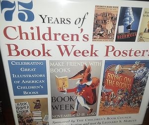 Seller image for 75 Years of Children's Book Week Posters * SIGNED * // FIRST EDITION // for sale by Margins13 Books