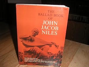 Seller image for The Ballad Book of John Jacob Niles for sale by The Vintage BookStore