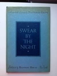 Bild des Verkufers fr Swear By The Night and Other Poems with an Introduction by Louis Untermeyer; zum Verkauf von WellRead Books A.B.A.A.
