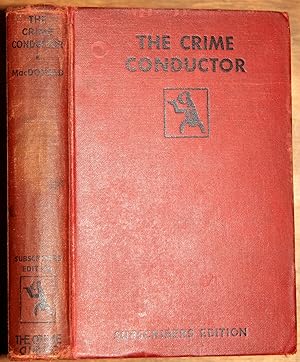 The Crime Conductor: An Adventure of Colonel Anthony Gethryn