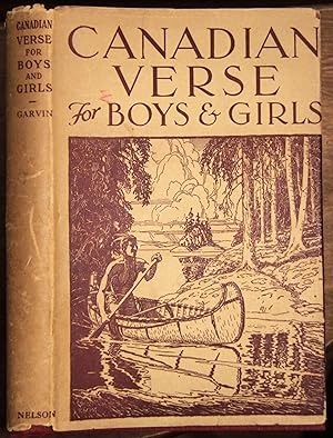 Image du vendeur pour Canadian Verse for Boys and Girls mis en vente par Lower Beverley Better Books