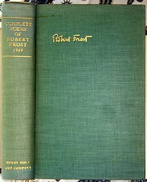 Complete Poems of ROBERT FROST 1949