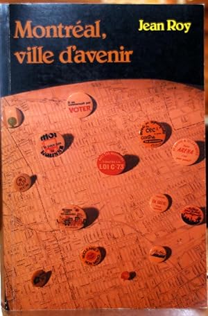 Seller image for Montral, ville D'avenir: projet collectif pour les Montralais for sale by Lower Beverley Better Books