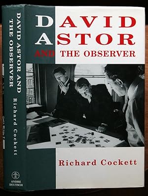 Seller image for David Astor and the Observer (SIGNED) for sale by Lower Beverley Better Books