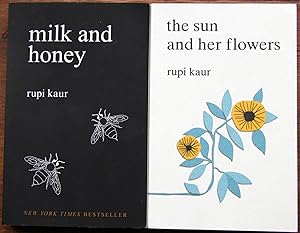 milk and honey; the sun and her flowers