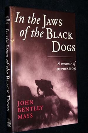 Imagen del vendedor de In the Jaws of the Black Dogs: A Memoir of Depression a la venta por Lower Beverley Better Books