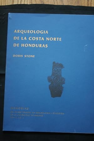 Image du vendeur pour Arqueologia de la Costa Norte de Honduras. mis en vente par N. Fagin Books