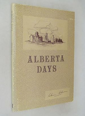 Seller image for Alberta Days for sale by Renaissance Books