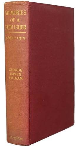 Bild des Verkufers fr Memories of a Publisher, 1865-1915 zum Verkauf von J. Patrick McGahern Books Inc. (ABAC)