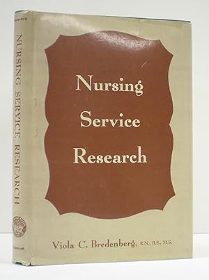 Nursing Service Research: Experimental Studies with the Nursing Service Team