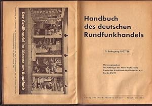 Handbuch des deutschen Rundfunkhandels. Jahrgang 2, 1937 / 1938. Herausgegeben im Auftrage der Wi...