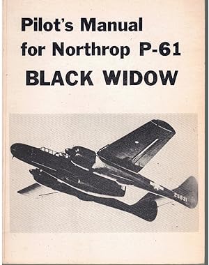 Seller image for Pilot's Manual for Northrop P-61 Black Widow Airplane for sale by Books on the Boulevard