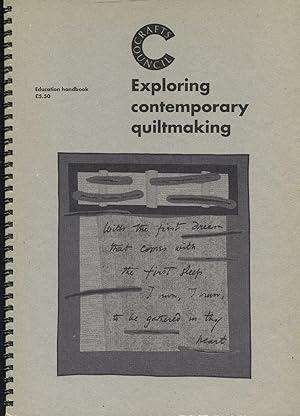 Imagen del vendedor de Exploring Contemporary Quiltmaking. a la venta por Lost and Found Books