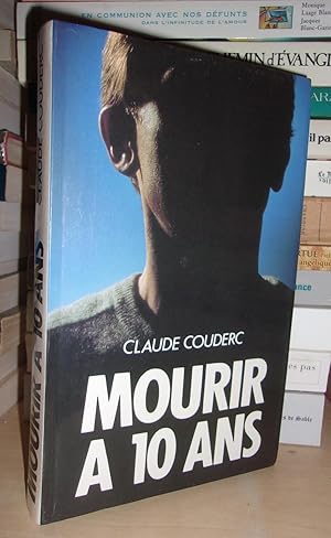 Bild des Verkufers fr MOURIR A 10 ANS - La Tentation Du Suicide, Par Le Professeur Mazet zum Verkauf von Planet'book