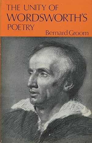 The Unity Of Wordsworth's Poetry