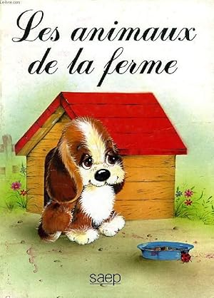 Seller image for LES ANIMAUX DE LA FERME for sale by Le-Livre