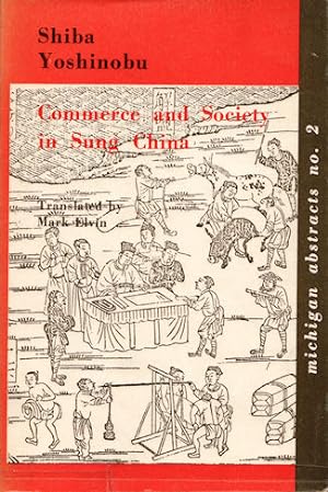 Seller image for Commerce and Society in Sung China. for sale by Asia Bookroom ANZAAB/ILAB