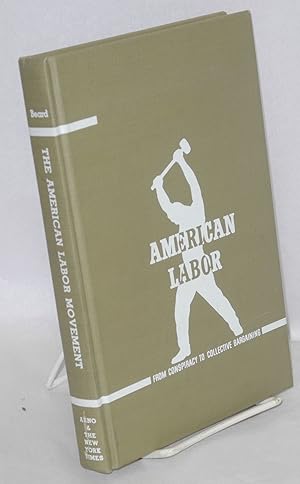 Seller image for The American labor movement, a short history for sale by Bolerium Books Inc.