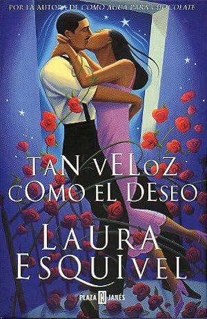Seller image for TAN VELOZ COMO EL DESEO. 1 ed. for sale by angeles sancha libros