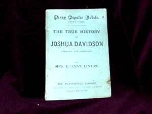 Seller image for The True History of Joshua Davidson. Christian and Communist; for sale by Wheen O' Books