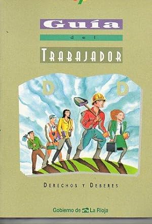 Imagen del vendedor de GUA DEL TRABAJADOR. DERECHOS Y DEBERES. a la venta por angeles sancha libros