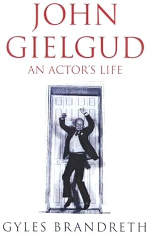 Imagen del vendedor de John Gielgud: An Actor's Life a la venta por LEFT COAST BOOKS