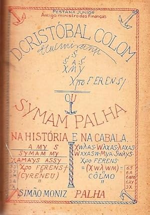 D. Cristóbal Colom ou Symam Palha na história e na cabala.