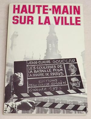 Bild des Verkufers fr HAUTE MAIN SUR LA VILLE zum Verkauf von LE BOUQUINISTE