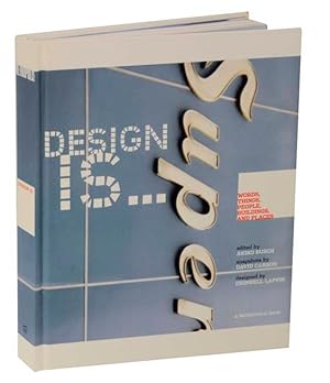 Bild des Verkufers fr Design Is: Words, Things, People, Buildings, and Places at Metropolis zum Verkauf von Jeff Hirsch Books, ABAA