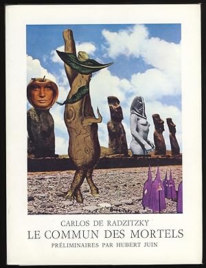 Le Commun des Mortels : Poèmes de 1932 à 1972 et Collages