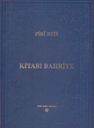 Kitab-i bahriye. [= Book of the Sea]. Edited by Fevzi Kurtoglu, Haydar Alpagot, Fehmi Pekol.