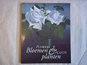 Seller image for Flowers & Plants. Bloemen & Planten. for sale by Carmarthenshire Rare Books