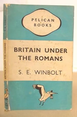 Seller image for Britain Under The Romans for sale by Eastleach Books