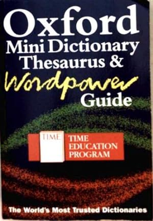 Oxford Mini Dictionary Thesaurus + Wordpower Guide - Time Education Programm