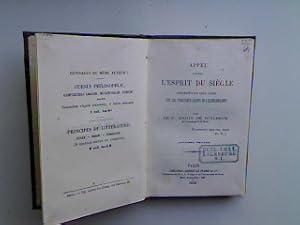 Seller image for Appel contre l'esprit du sicle prcd d'un coup d'oeil sur les prinicipaux objets de l'enseignement. Cursus philosophiae; for sale by books4less (Versandantiquariat Petra Gros GmbH & Co. KG)