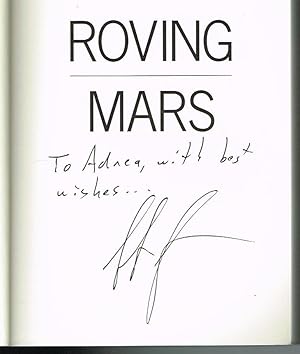 Roving Mars: Spirit, Opportunity, and the Exploration of the Red Planet (SIGNED COPY)