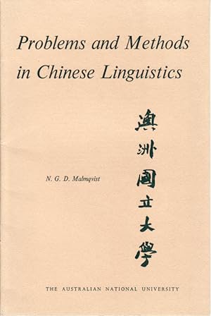 Problems and Methods in Chinese Linguistics.
