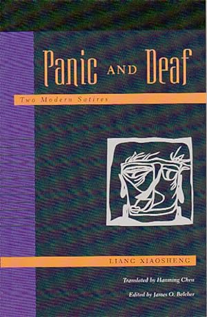 Panic and Deaf. Two Modern Satires.