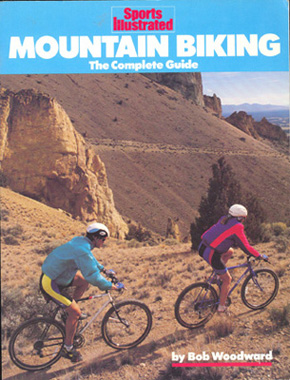 Seller image for Sports Illustrated Mountain Biking: The Complete Guide for sale by Don's Book Store