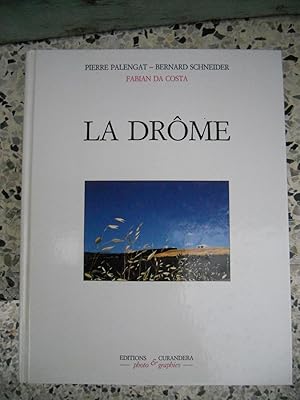 Bild des Verkufers fr La Drome zum Verkauf von Frederic Delbos