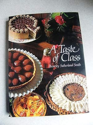 Seller image for A Taste of Class for sale by Buybyebooks